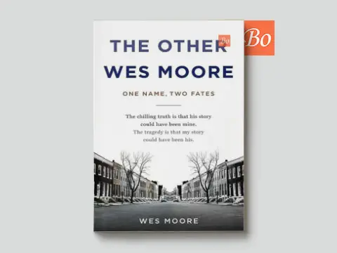 The Other Wes Moore: One Name, Two Fates