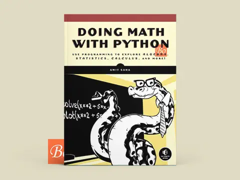 Doing Math with Python Use Programming to Explore Algebra_Statistics_Calculus_and More!