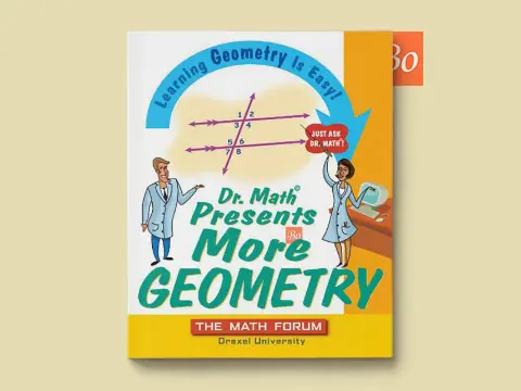 Dr. Math presents more geometry