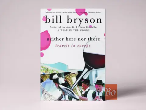 东西莫辨逛欧洲 Neither Here Nor There: Travels in Europe