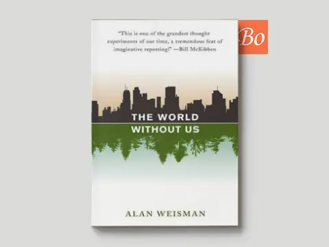 没有我们的世界 The World Without Us