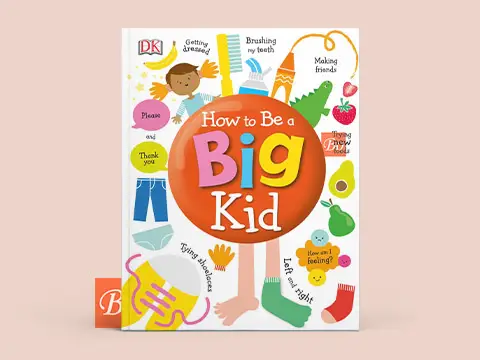 How to Be a Big Kid