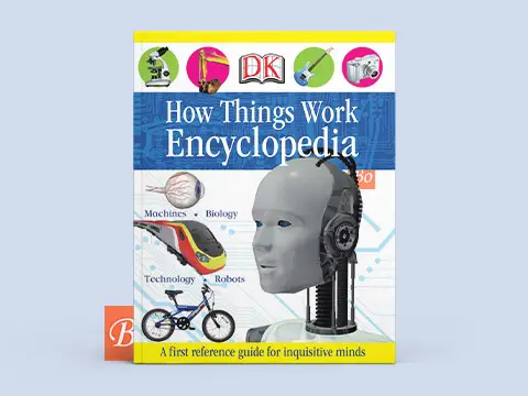 How Things Work Encyclopedia