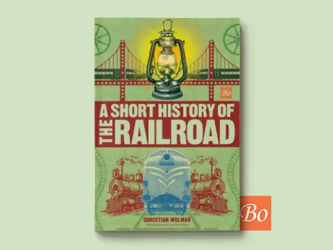 A Short History of the Railroad