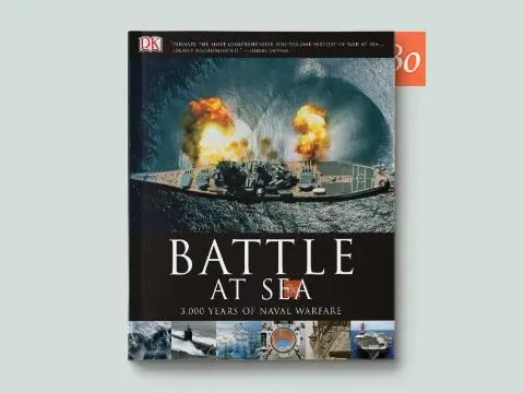 Battle at Sea 3000 Years of Naval Warfare
