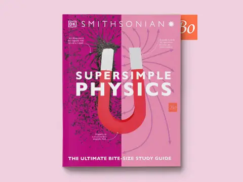 Super Simple Physics The Ultimate Bitesize Study Guide