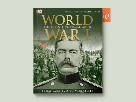 World War I The Definitive Visual Guide