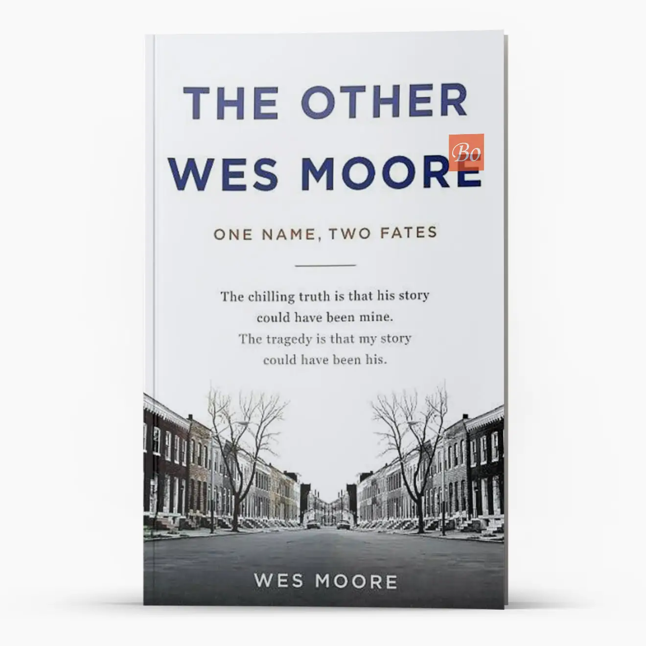 The Other Wes Moore: One Name, Two Fates