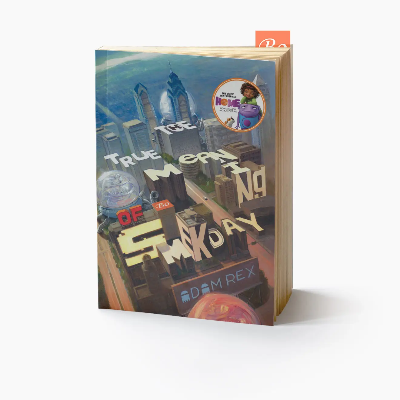 斯麦克节的真正意义 The True Meaning of Smekday